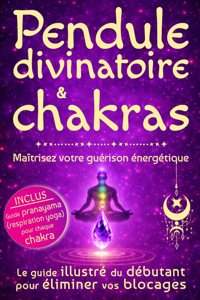 Couverture : Pendule divinatoire & chakras
